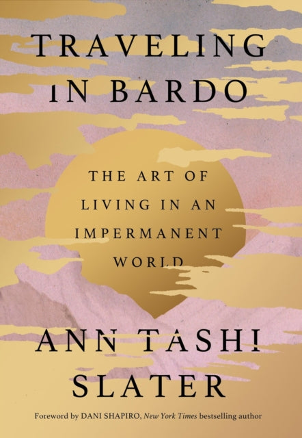 Traveling in Bardo