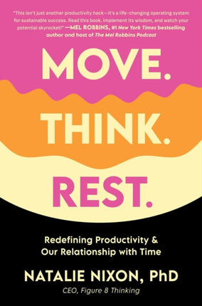 Move Think Rest