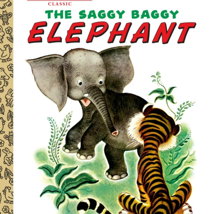 The Saggy Baggy Elephant