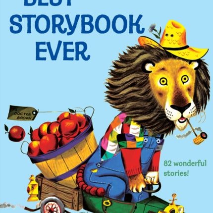 Richard Scarry's Best Storybook Ever