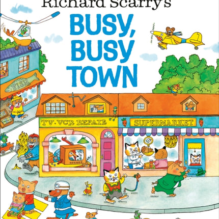 Richard Scarry's Busy, Busy Town