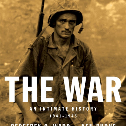 The War: An Intimate History, 1941-1945