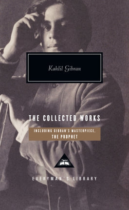 The Collected Works of Kahlil Gibran