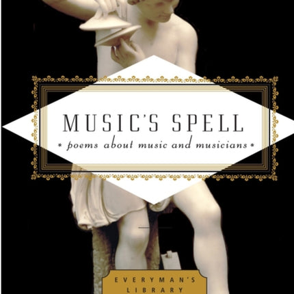 Music's Spell: Poems About Music and Musicians