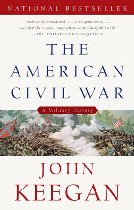 The American Civil War: A Military History