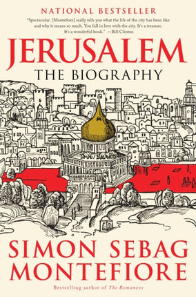 Jerusalem: The Biography