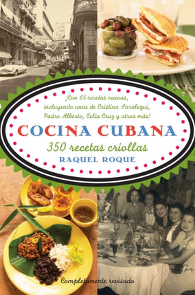 Cocina cubana  Cuban Cuisine