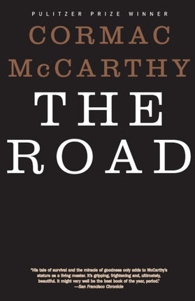 The Road: Pulitzer Prize Winner