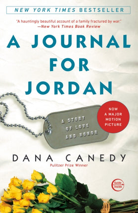 A Journal for Jordan A Story of Love and Honor