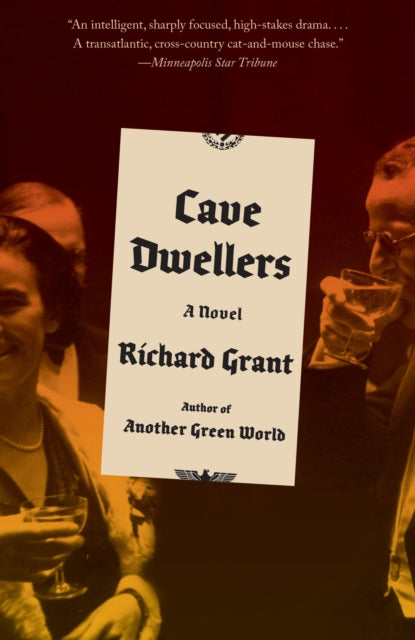 Cave Dwellers: A novel