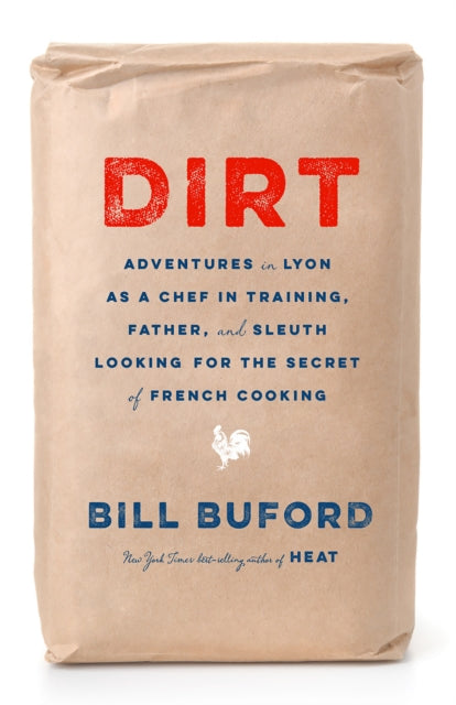 Dirt Adventures in Lyon as a Chef in Training
