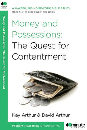 Money and Possessions: The Quest for Contentment