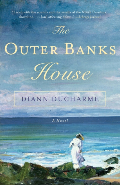 The Outer Banks House: A Novel