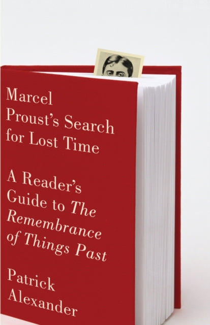 Marcel Prousts Search for Lost Time