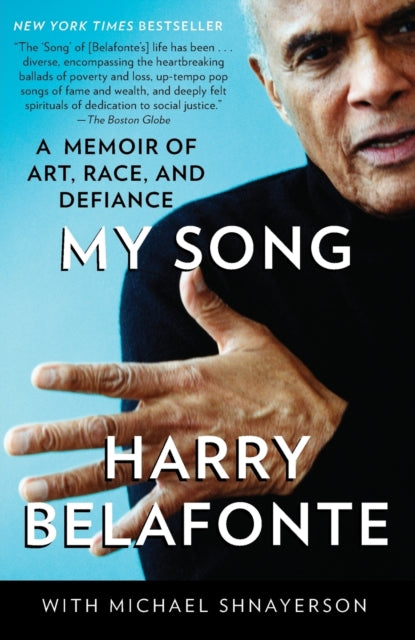 My Song: A Memoir of Art, Race, and Defiance