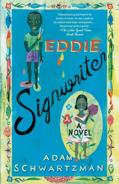 Eddie Signwriter: A Novel