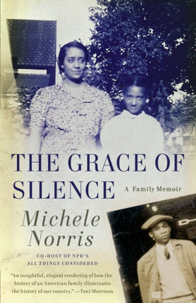 The Grace of Silence: A Family Memoir