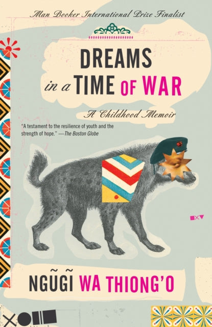 Dreams in a Time of War: A Childhood Memoir