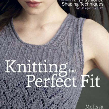 Knitting the Perfect Fit