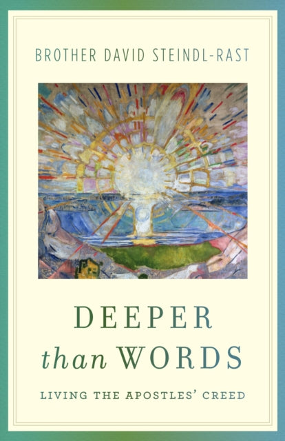 Deeper Than Words: Living the Apostles' Creed