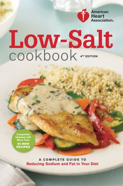 American Heart Association LowSalt Cookbook 4th Edition