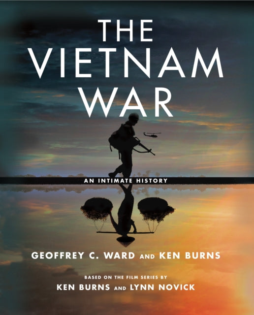 The Vietnam War: An Intimate History