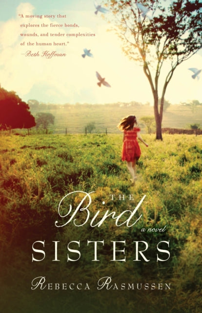 The Bird Sisters: A Novel