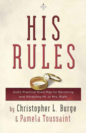 His Rules Gods Practical Roadmap for Becoming and