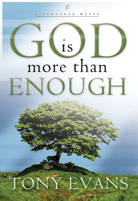 God is More Than Enough