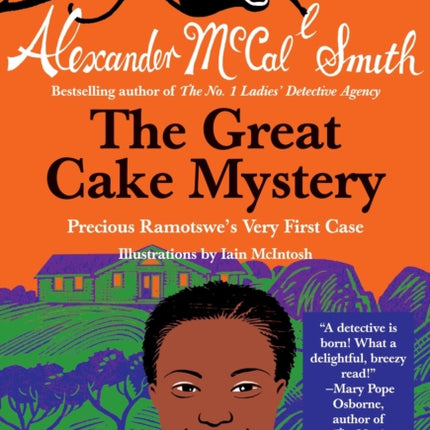 The Great Cake Mystery: Precious Ramotswe's Very First Case