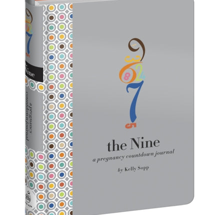 The Nine Pregnancy Countdown Journal