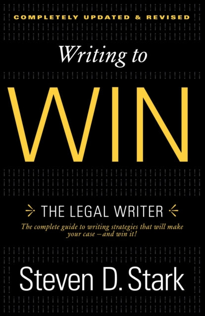 Writing to Win: The Legal Writer