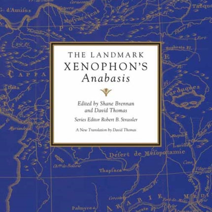 The Landmark Xenophons Anabasis