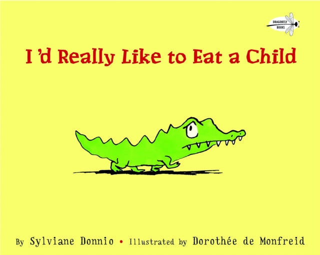 Id Really Like to Eat a Child