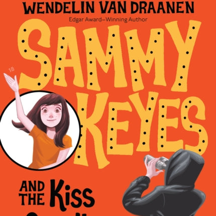 Sammy Keyes and the Kiss Goodbye 18
