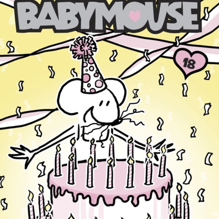 Babymouse #18: Happy Birthday, Babymouse