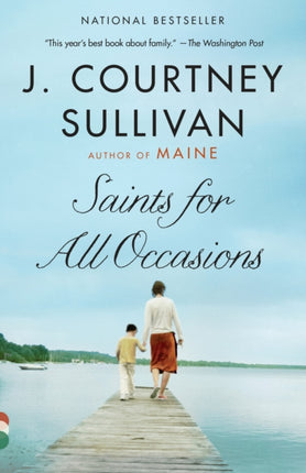 Saints for All Occasions: A novel