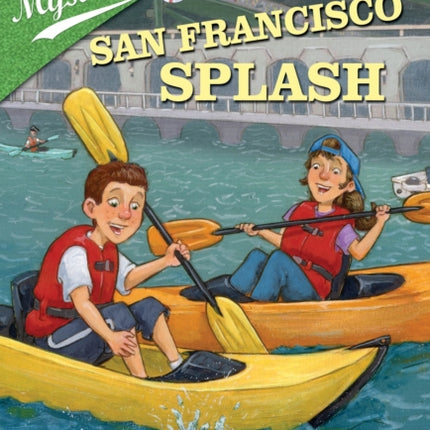 Ballpark Mysteries #7: The San Francisco Splash