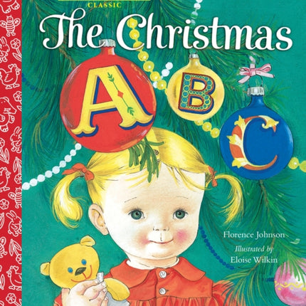 The Christmas ABC: A Christmas Alphabet Book for Kids and Toddlers