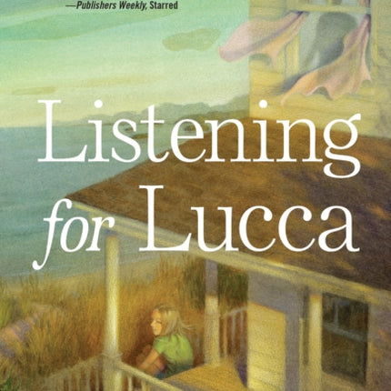 Listening for Lucca