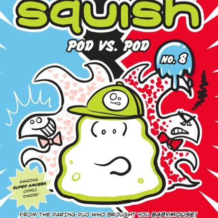 Squish #8: Pod vs. Pod: (A Graphic Novel)