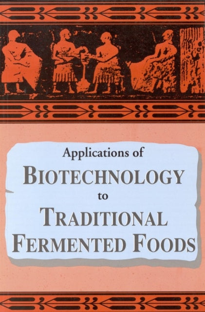 Nap Applications Of Biotechnology To Traditional Fermented Foods pr Only