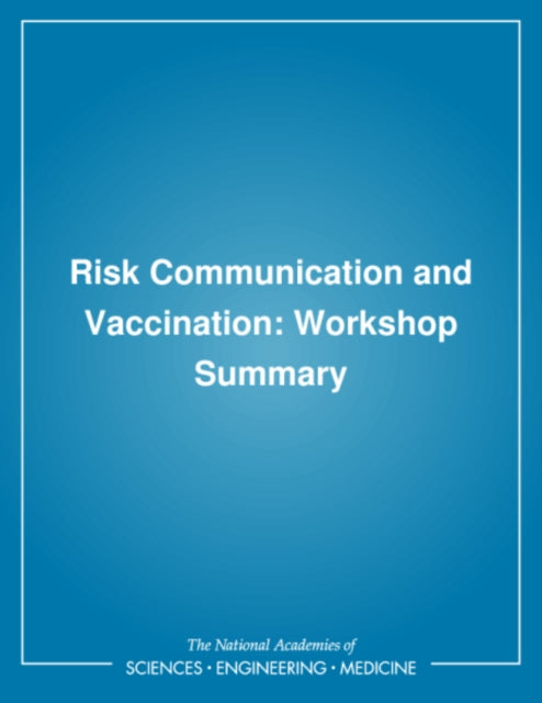 Risk Communication and Vaccination Workshop Summary Compass Series