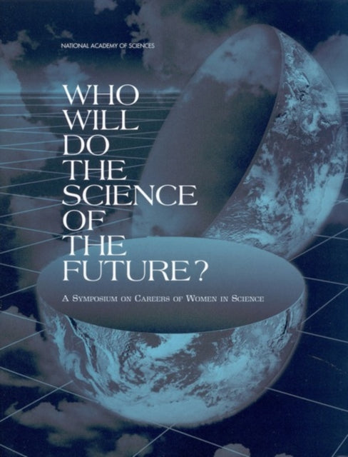 Who Will Do the Science of the Future