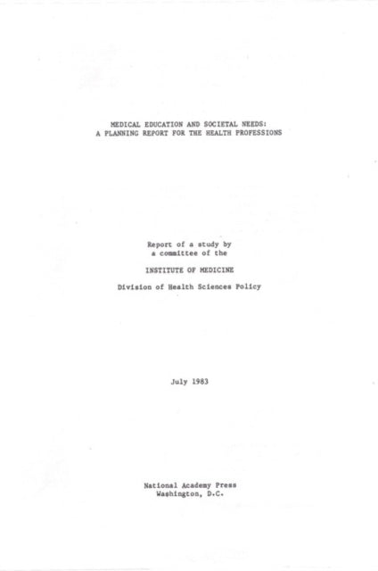 Medical Education and Societal Needs