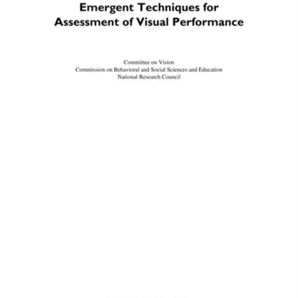Emergent Techniques for Assessment of Visual Performance
