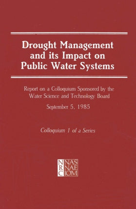 Drought Management and Its Impact on Public Water Systems
