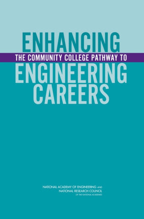 Enhancing the Community College Pathway to