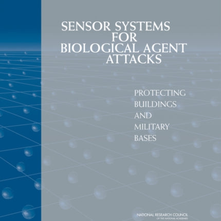 Sensor Systems for Biological Agent Attacks