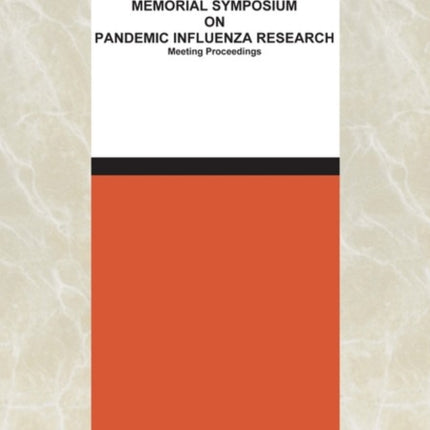 John R. La Montagne Memorial Symposium on Pandemic Influenza Research